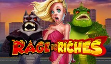 Rage to Riches (Ярость к богатству)