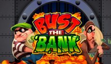 Bust The Bank (Бюст Банк)